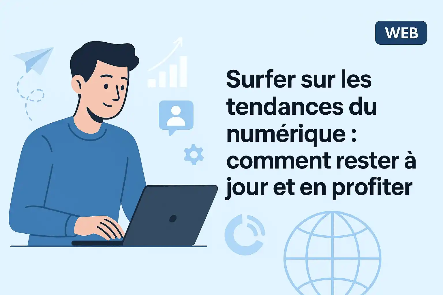 Illustration de l’article Surfer sur les tendances du numérique : un accompagnement personnalisé pour rester à jour
